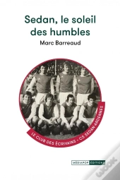 Sedan, Le Soleil Des Humbles