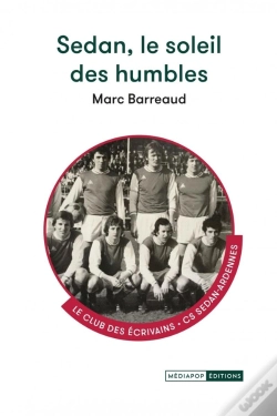 Capa do artigo Sedan, Le Soleil Des Humbles