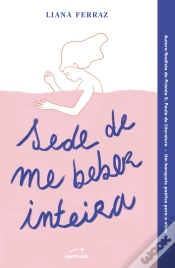 Capa do artigo Sede de me Beber Inteira