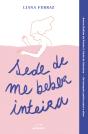 Sede de me Beber Inteira - Preview