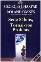 Sede Sábios, Tornai-vos Profetas