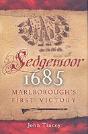 Sedgemoor 1685: Marlborough'S First Victory - Preview