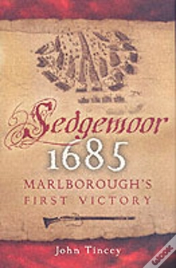 Capa do artigo Sedgemoor 1685: Marlborough'S First Victory