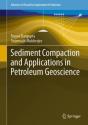Sediment Compaction And Applications In Petroleum Geoscience - Preview