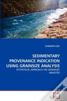 Sedimentary Provenance Indication Using Grainsize Analysis