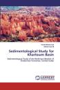 Sedimentological Study For Khartoum Basin - Preview