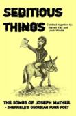 Seditious Things: The Songs Of Joseph Mather
