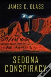 Sedona Conspiracy