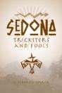 Sedona: Tricksters And Fools - Preview