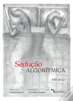 Capa do artigo Sedução Algorítmica