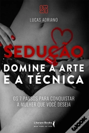 Capa do artigo Sedução: Domine A Arte E A Técnica