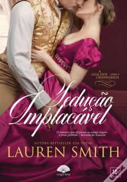 Capa do artigo Sedução Implacável (A Liga Dos Ordinários Livro 2)