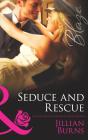 Seduce And Rescue - Preview
