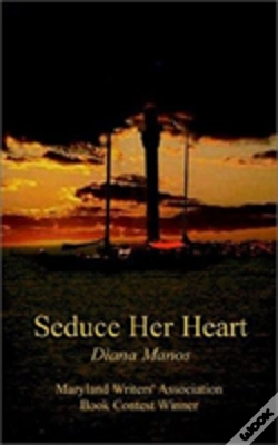 Capa do artigo Seduce Her Heart