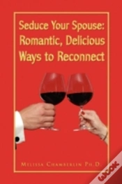Capa do artigo Seduce Your Spouse:  Romantic, Delicious