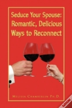 Capa do artigo Seduce Your Spouse:  Romantic, Delicious