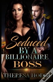 Capa do artigo Seduced By A Billionaire Boss