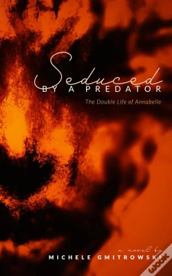 Capa do artigo Seduced By A Predator