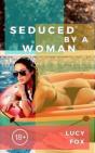 Seduced By A Woman - Preview