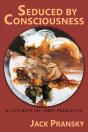 Seduced By Consciousness: A Life With The Three Principles - Preview