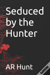 Capa do artigo Seduced By The Hunter