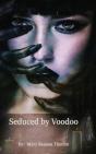Seduced By Voodoo - Preview
