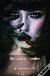 Capa do artigo Seduced By Voodoo