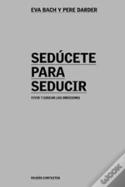 Capa do artigo Sedúcete Para Seducir