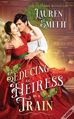 Capa do artigo Seducing An Heiress On A Train