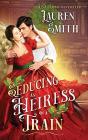 Seducing An Heiress On A Train - Preview