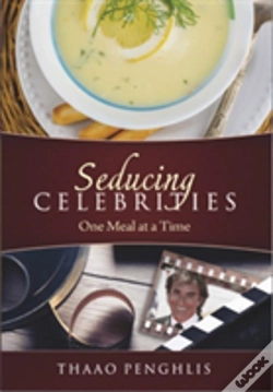 Capa do artigo Seducing Celebrities One Meal At A Time