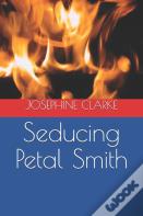 Seducing Petal Smith