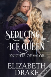 Seducing The Ice Queen