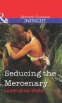 Seducing The Mercenary - Preview