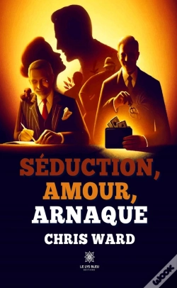 Capa do artigo Seduction, Amour, Arnaque