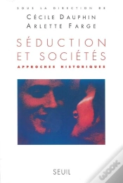 Capa do artigo Séduction Et Sociétés ; Approches Historiques