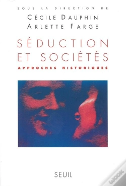 Capa do artigo Séduction Et Sociétés ; Approches Historiques