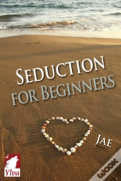 Capa do artigo Seduction For Beginners