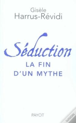 Capa do artigo Séduction La Fin D'Un Mythe