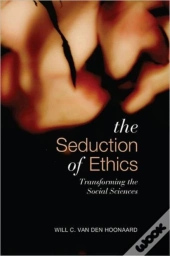 Seduction Of Ethics