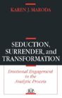 Seduction, Surrender, And Transformation - Preview