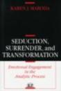 Seduction, Surrender, And Transformation - Preview