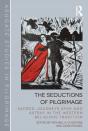 Seductions Of Pilgrimage - Preview