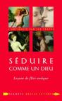 Séduire Comme Un Dieu ; Leçons De Flirt Antique - Preview