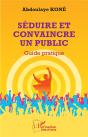 Seduire Et Convaincre Un Public - Guide Pratique - Preview
