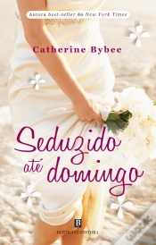 Capa do artigo Seduzido até Domingo