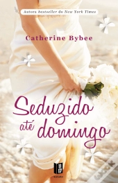 Seduzido até Domingo