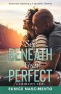 See Beneath Your Perfect - Preview