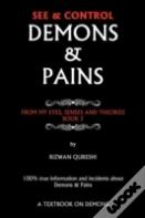 See & Control Demons & Pains