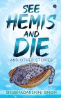 See Hemis And Die - Preview